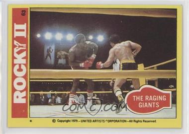 1979 Topps Rocky II - [Base] #63 - The Raging Giants
