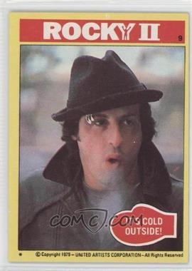 1979 Topps Rocky II - [Base] #9 - It's Cold Outside!