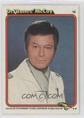 1979 Topps Star Trek: The Motion Picture - [Base] #12 - Dr. 'Bones' McCoy