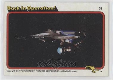 1979 Topps Star Trek: The Motion Picture - [Base] #35 - Back in Operation!