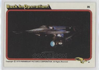 1979 Topps Star Trek: The Motion Picture - [Base] #35 - Back in Operation!