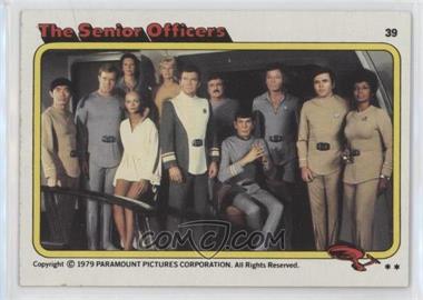 1979 Topps Star Trek: The Motion Picture - [Base] #39 - The Senior Officers