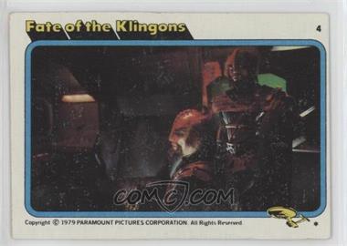 1979 Topps Star Trek: The Motion Picture - [Base] #4 - Fate of the Klingons