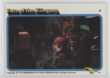 1979 Topps Star Trek: The Motion Picture - [Base] #4 - Fate of the Klingons