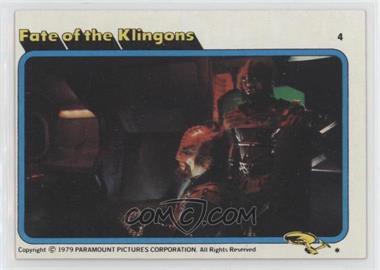 1979 Topps Star Trek: The Motion Picture - [Base] #4 - Fate of the Klingons