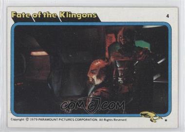 1979 Topps Star Trek: The Motion Picture - [Base] #4 - Fate of the Klingons