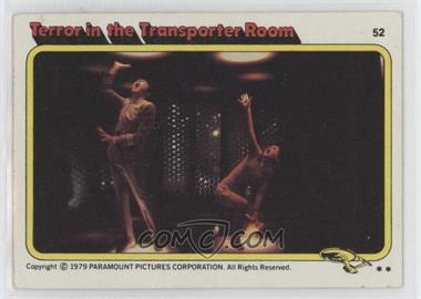 1979 Topps Star Trek: The Motion Picture - [Base] #52 - Terror in the Transporter Room