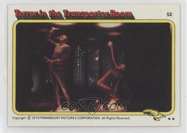 1979 Topps Star Trek: The Motion Picture - [Base] #52 - Terror in the Transporter Room