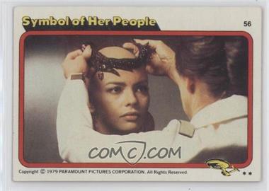 1979 Topps Star Trek: The Motion Picture - [Base] #56 - Symbol of Her People