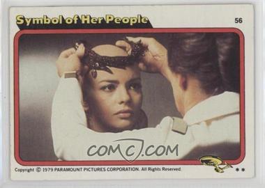 1979 Topps Star Trek: The Motion Picture - [Base] #56 - Symbol of Her People