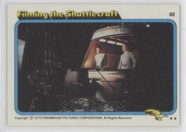 1979 Topps Star Trek: The Motion Picture - [Base] #62 - Filming the Shuttlecraft