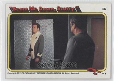1979 Topps Star Trek: The Motion Picture - [Base] #66 - "Beam Me Down, Scotty"