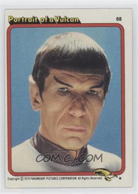 1979 Topps Star Trek: The Motion Picture - [Base] #68 - Portrait of a Vulcan