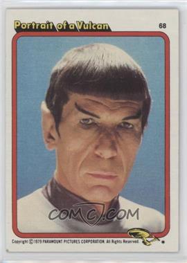 1979 Topps Star Trek: The Motion Picture - [Base] #68 - Portrait of a Vulcan