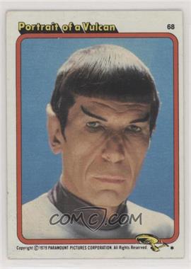 1979 Topps Star Trek: The Motion Picture - [Base] #68 - Portrait of a Vulcan