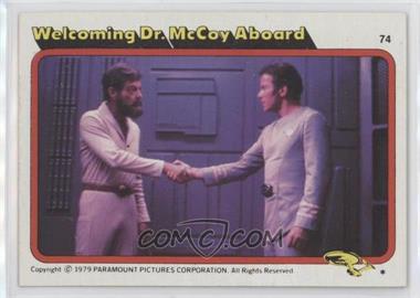 1979 Topps Star Trek: The Motion Picture - [Base] #74 - Welcoming Dr. McCoy Aboard