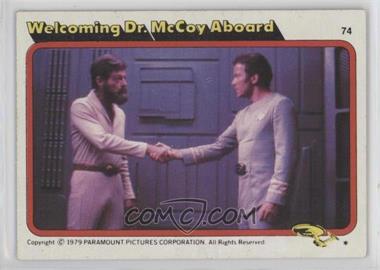 1979 Topps Star Trek: The Motion Picture - [Base] #74 - Welcoming Dr. McCoy Aboard