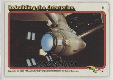 1979 Topps Star Trek: The Motion Picture - [Base] #8 - Rebuilding the Enterprise