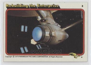 1979 Topps Star Trek: The Motion Picture - [Base] #8 - Rebuilding the Enterprise