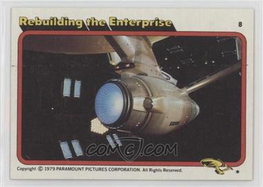 1979 Topps Star Trek: The Motion Picture - [Base] #8 - Rebuilding the Enterprise