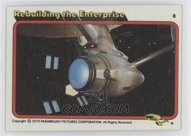 1979 Topps Star Trek: The Motion Picture - [Base] #8 - Rebuilding the Enterprise [Poor to Fair]
