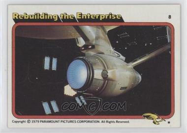 1979 Topps Star Trek: The Motion Picture - [Base] #8 - Rebuilding the Enterprise