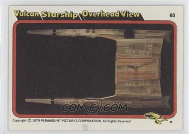 1979 Topps Star Trek: The Motion Picture - [Base] #80 - Vulcan Starship - Overhead View