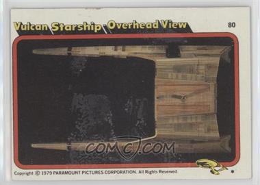 1979 Topps Star Trek: The Motion Picture - [Base] #80 - Vulcan Starship - Overhead View