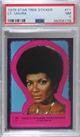 Nyota Uhura [PSA 7 NM]