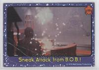 Sneak Attack From B.o.b.! [Good to VG‑EX]