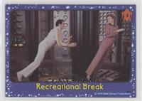 Recreational Break