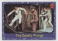 The Deadly Plunge [Good to VG‑EX]