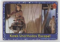 Kate's Unorthodox Escape! [COMC RCR Poor]