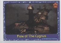 Fate Of The Cygnus