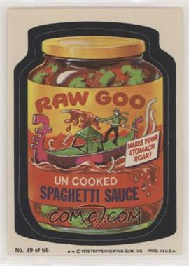 1979 Topps Wacky Packages Rerun Series 1 - [Base] #39.2 - Raw Goo (Two Stars)