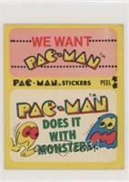 We Want Pac-Man - Pac-Man Does It with Monsters! (With Eyes)