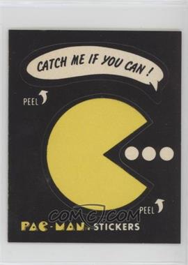 1980 Fleer Pac-Man Stickers - [Base] #53.1 - Catch Me If You Can! (No Eyes)