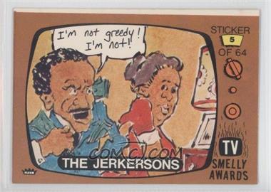 1980 Fleer TV Smelly Awards Stickers - [Base] #5 - The Jerkersons