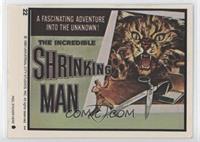 The Incredible Shrinking Man