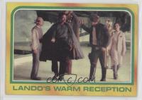 Lando's Warm Reception [Poor to Fair]