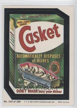 1980 Topps Wacky Packages Series 3 - [Base] #143 - Casket