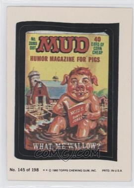 1980 Topps Wacky Packages Series 3 - [Base] #145 - Mud