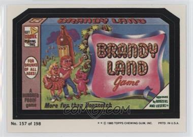 1980 Topps Wacky Packages Series 3 - [Base] #157 - Brandy Land