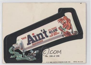 1980 Topps Wacky Packages Series 3 - [Base] #186 - Ain't Glue