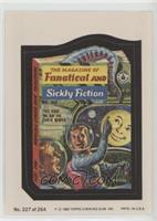 Fanatical and Sickly Fiction