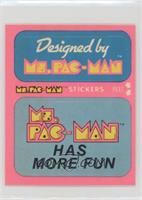 Designed by Ms. Pac-Man/Ms. Pac-Man Has More Fun
