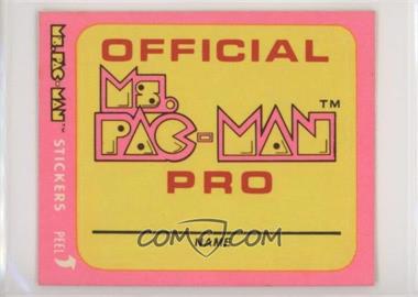 1981 Fleer Ms. Pac-Man Stickers - [Base] #39 - Official Ms. Pac-Man Pro