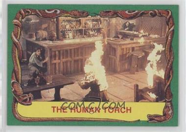1981 Topps Raiders of the Lost Ark - [Base] #30 - The Human Torch