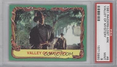 1981 Topps Raiders of the Lost Ark - [Base] #6 - Valley of Mystery [PSA 9 MINT]