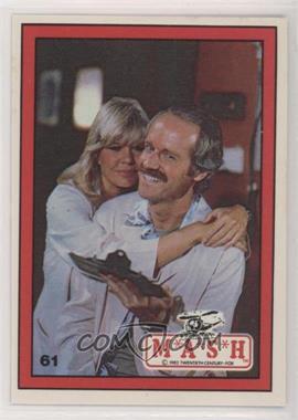 1982 Donruss M*A*S*H - [Base] #61 - Hot Lips Houlihan, B.J. Honeycutt